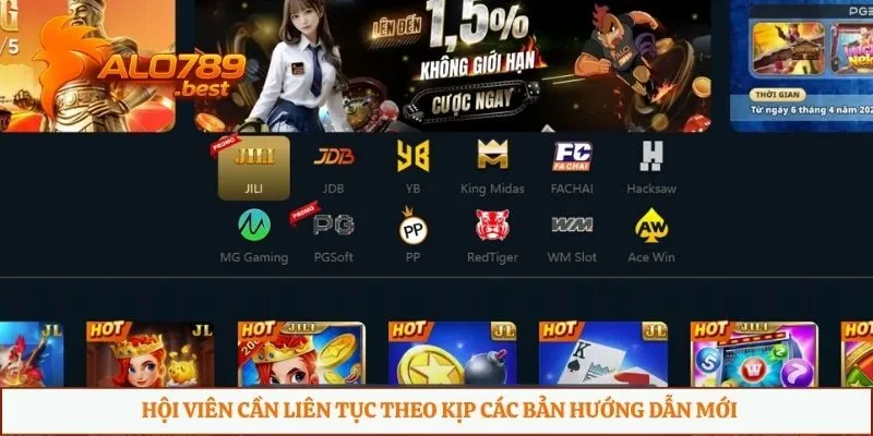 Hội viên cần liên tục theo kịp các bản hướng dẫn mới